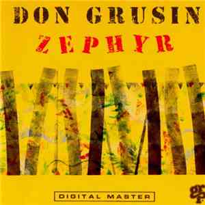 Don Grusin - Zephyr download mp3 flac