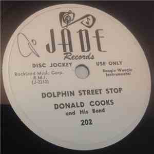 Donald Cooks And His Band - Dolphin Street Stop / Trouble Making Woman download mp3 flac