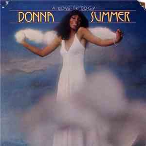 Donna Summer - A Love Trilogy download free