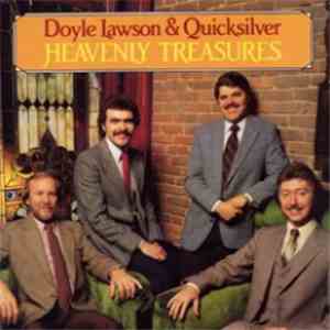 Doyle Lawson & Quicksilver - Heavenly Treasures download mp3 flac