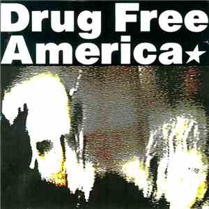 Drug Free America - Attitude 50 Cents download mp3 flac