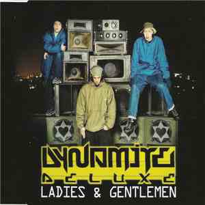 Dynamite Deluxe - Ladies & Gentlemen download mp3 flac