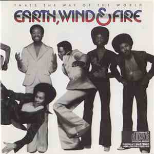 Earth, Wind & Fire - That's The Way Of The World download mp3 flac