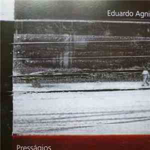 Eduardo Agni - Pressagios download free