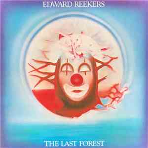 Edward Reekers - The Last Forest download free