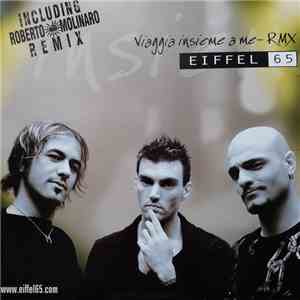 Eiffel 65 - Viaggia Insieme A Me download free