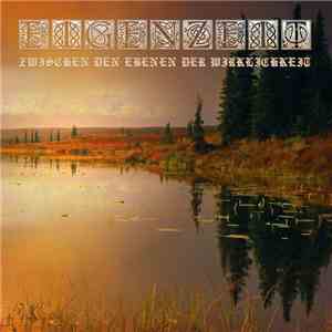 Eigenzeit - Zwischen Den Ebenen Der Wirklichkeit download mp3 flac