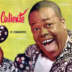 El Cubanito E Sua Orquestra - Hot download free