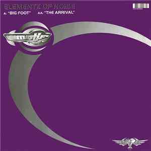 Elementz Of Noize - Big Foot / The Arrival download mp3 flac