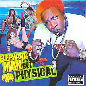 Elephant Man - Let's Get Physical download mp3 flac