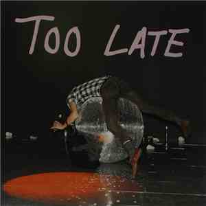 Elmgreen & Dragset - Too Late download mp3 flac