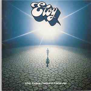 Eloy - The Tides Return Forever download mp3 flac