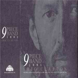 Eric Clapton - 9 Piece Band 1991 download free