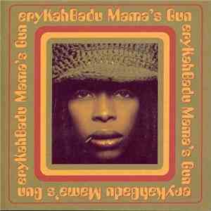 eryKahBadu - Mama's Gun download free
