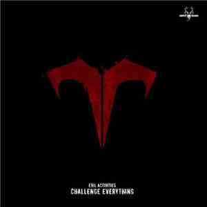 Evil Activities - Challenge Everything download free