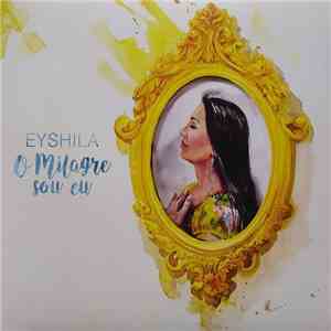 Eyshila - O Milagre Sou Eu download mp3 flac