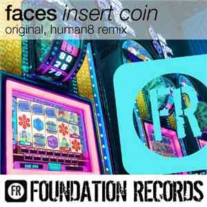 Faces  - Insert Coin download mp3 flac