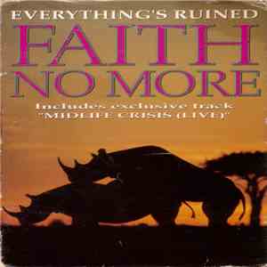 Faith No More - Everything's Ruined download free