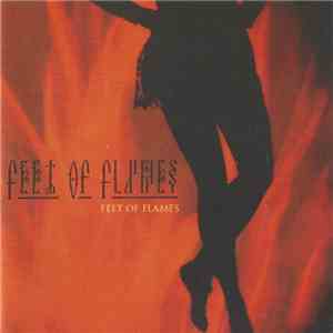 Feet Of Flames - Feet Of Flames download free