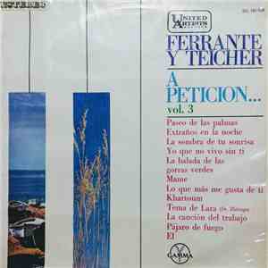 Ferrante & Teicher - A Peticion Vol. 3 download mp3 flac