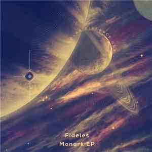 Fideles - Monark EP download free