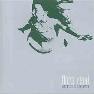 Flora Reed - Settle Down download mp3 flac