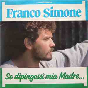 Franco Simone - Se Dipingessi Mia Madre... download mp3 flac