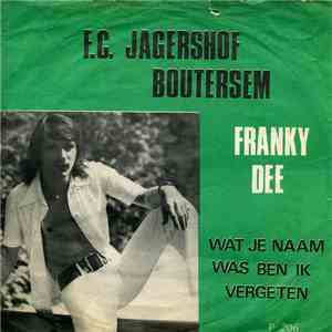 Franky Dee - F.C. Jagershof Boutersem download free