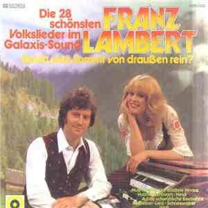 Franz Lambert - Horch, Was Kommt Von Draußen Rein? download mp3 flac