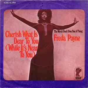 Freda Payne - Cherish What Is Dear To You (While It's Near To You) download mp3 flac