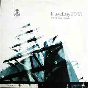 Friskoboy - 2000 download free