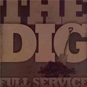 Full Service - The Dig download mp3 flac