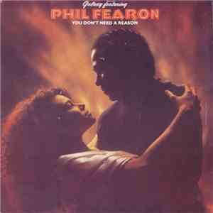Galaxy Featuring Phil Fearon - You Don't Need A Reason download mp3 flac