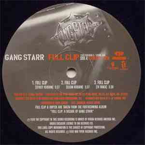 Gang Starr - Full Clip / DWYCK download mp3 flac