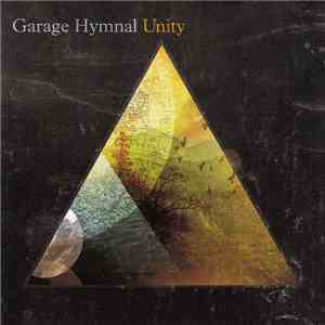 Garage Hymnal - Unity download mp3 flac
