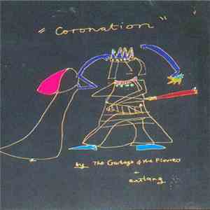 Garbage & The Flowers + Entlang - Coronation download mp3 flac