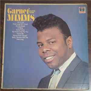Garnet Mimms - Maurice Monk - Garnet Mimms - Maurice Monk download mp3 flac