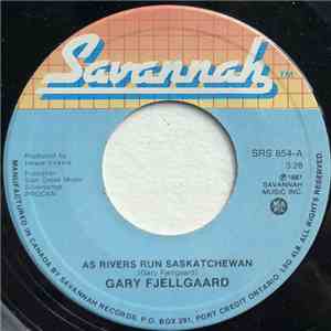 Gary Fjellgaard - As Rivers Run Saskatchewan download mp3 flac