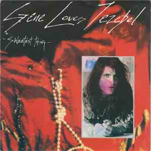 Gene Loves Jezebel - Sweetest Thing download mp3 flac