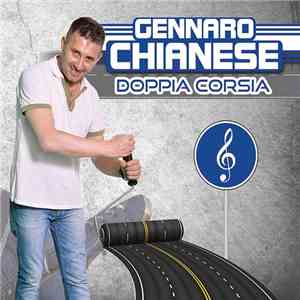 Gennaro Chianese - Doppia Corsia download mp3 flac Gennaro Chianese - Doppia Corsia download free
