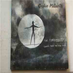 Giulia Millanta - The Funambulist (Songs From The High Wire) download mp3 flac