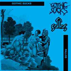 Gothic Sucks / Fallos - Untitled download mp3 flac
