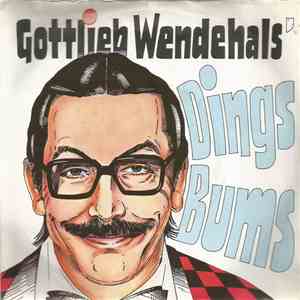 Gottlieb Wendehals - Dings-Bums download free