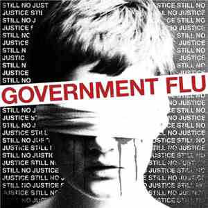 Government Flu - Still No Justice download mp3 flac