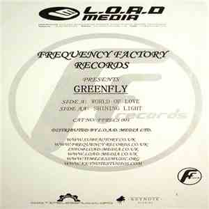 Greenfly - World Of Love / Shining Light download mp3 flac