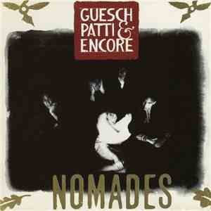 Guesch Patti & Encore - Nomades download mp3 flac