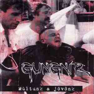 Gungnir , Védőosztag - Múltunk A Jövőnk / Uldözött Igazság download free
