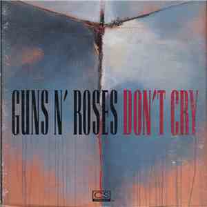 Guns N' Roses - Don't Cry download mp3 flac