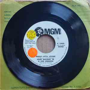 Hank Williams Jr. - Whole Lotta Loving download free