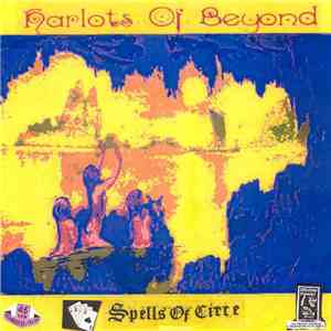 Harlots Of Beyond - Spells of Circe download mp3 flac